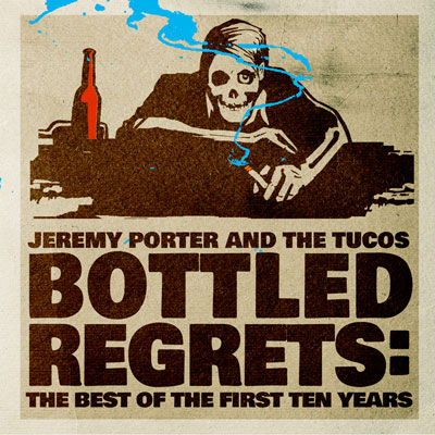 Bottled Regrets: The Best of the First Ten Years