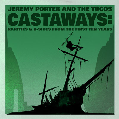 Castaways: Rarities and B-Sides from the First Ten Years