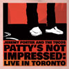Jeremy Porter and the Tucos - Patty's Not Impressed: Live in Toronto